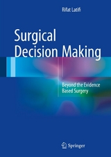 Surgical Decision Making -  Rifat Latifi