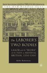 Laborer's Two Bodies -  K. Robertson