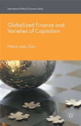 Globalized Finance and Varieties of Capitalism -  Kenneth A. Loparo,  H. van Zon