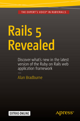 Rails 5 Revealed - Alan Bradburne