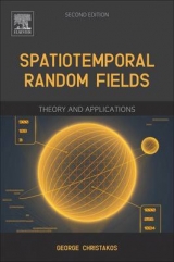 Spatiotemporal Random Fields - Christakos, George