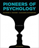 Pioneers of Psychology - Fancher, Raymond E.; Rutherford, Alexandra