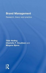 Brand Management - Heding, Tilde; Knudtzen, Charlotte F.; Bjerre, Mogens