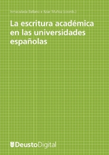 La escritura académica en las universidades españolas - 