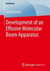 Development of an Effusive Molecular Beam Apparatus - Daniel Halwidl