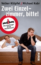 Zwei Einzelzimmer, bitte! -  Volker Klüpfel,  Michael Kobr