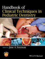 Handbook of Clinical Techniques in Pediatric Dentistry - 