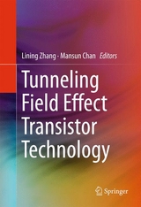 Tunneling Field Effect Transistor Technology - 