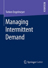 Managing Intermittent Demand - Torben Engelmeyer