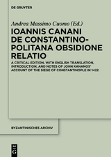 Ioannis Canani de Constantinopolitana obsidione relatio - 