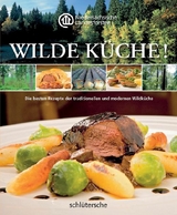 Wilde Küche! - 