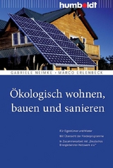 Ökologisch wohnen, bauen und sanieren -  Gabriele Neimke,  Marco Erlenbeck