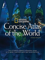 National Geographic Concise Atlas of the World, 4th Edition - National Geographic