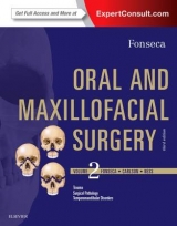 Oral and Maxillofacial Surgery 3e: Volume 2 - Fonseca, Raymond; Marciani, Robert; Turvey, Timothy