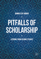 Pitfalls of Scholarship - Ahmad Atif Ahmad