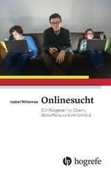Onlinesucht -  Willemse Isabel