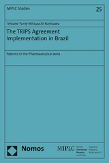 The TRIPS Agreement Implementation in Brazil - Viviane Yumy Mitsuuchi Kunisawa