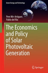 The Economics and Policy of Solar Photovoltaic Generation - Pere Mir-Artigues, Pablo Del Río