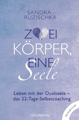 Zwei Körper, eine Seele  - - Sandra Ruzischka