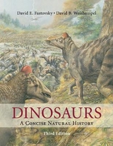 Dinosaurs - Fastovsky, David E.; Weishampel, David B.