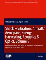 Shock & Vibration, Aircraft/Aerospace, Energy Harvesting, Acoustics & Optics, Volume 9 - 