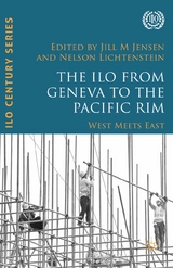 The ILO from Geneva to the Pacific Rim - 