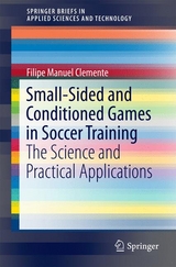 Small-Sided and Conditioned Games in Soccer Training -  Filipe Manuel Clemente