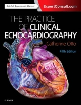 Practice of Clinical Echocardiography - Otto, Catherine M.