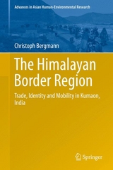 The Himalayan Border Region - Christoph Bergmann