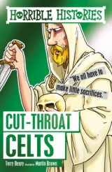 Cut-throat Celts - Deary, Terry; Brown, Martin