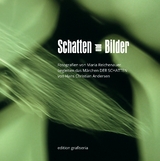 Schatten und Bilder - Maria Reichenauer