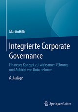 Integrierte Corporate Governance - Martin Hilb