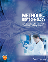 Methods in Biotechnology -  Seung-Beom Hong,  M. Bazlur Rashid,  Lory Z. Santiago-V zquez