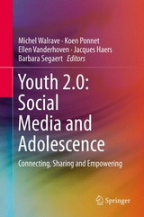 Youth 2.0: Social Media and Adolescence - 