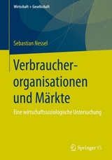 Verbraucherorganisationen und Märkte - Sebastian Nessel