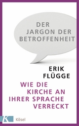 Der Jargon der Betroffenheit -  Erik Flügge