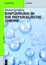 Einführung in die Physikalische Chemie - Michael Springborg