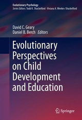 Evolutionary Perspectives on Child Development and Education - 