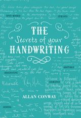 Secrets of Your Handwriting -  Allan Conway