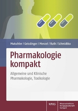 Pharmakologie kompakt -  Ernst Mutschler,  Gerd Geisslinger,  Sabine Menzel,  Peter Ruth,  Achim Schmidtko