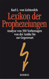 Lexikon der Prophezeiungen - Karl L von Lichtenfels