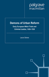 Demons of Urban Reform -  Laura Patricia Stokes