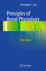 Principles of Renal Physiology -  Christopher J. Lote