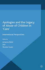 Apologies and the Legacy of Abuse of Children in 'Care' - 