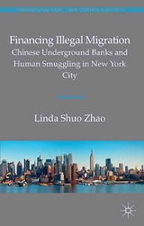 Financing Illegal Migration -  Linda Zhao