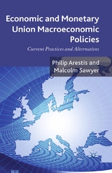 Economic and Monetary Union Macroeconomic Policies - P. Arestis, Kenneth A. Loparo