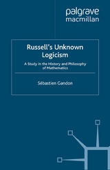 Russell's Unknown Logicism -  S. Gandon