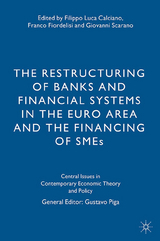 The Restructuring of Banks and Financial Systems in the Euro Area and the Financing of SMEs - 