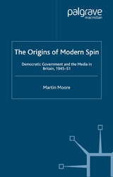 Origins of Modern Spin -  M. Moore