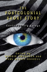 Postcolonial Short Story -  Maggie Awadalla,  Paul March-Russell